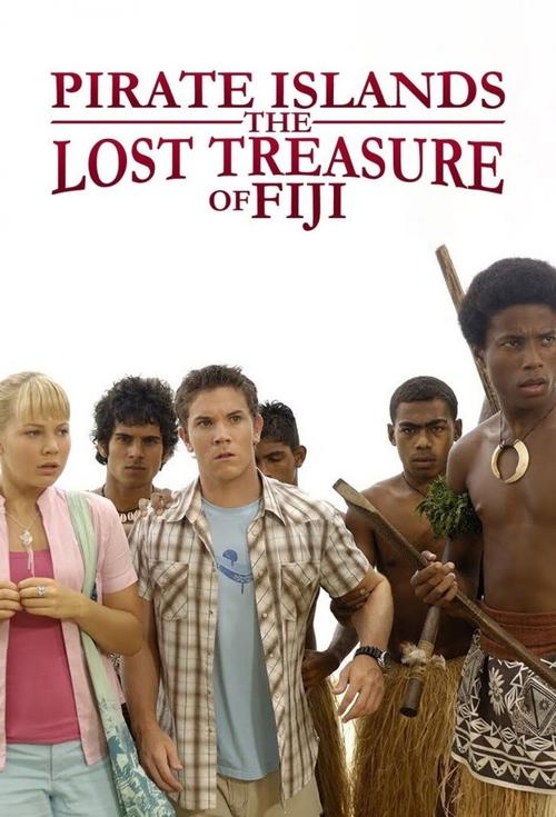 Pirate Islands: The Lost Treasure of Fiji (2007) poster