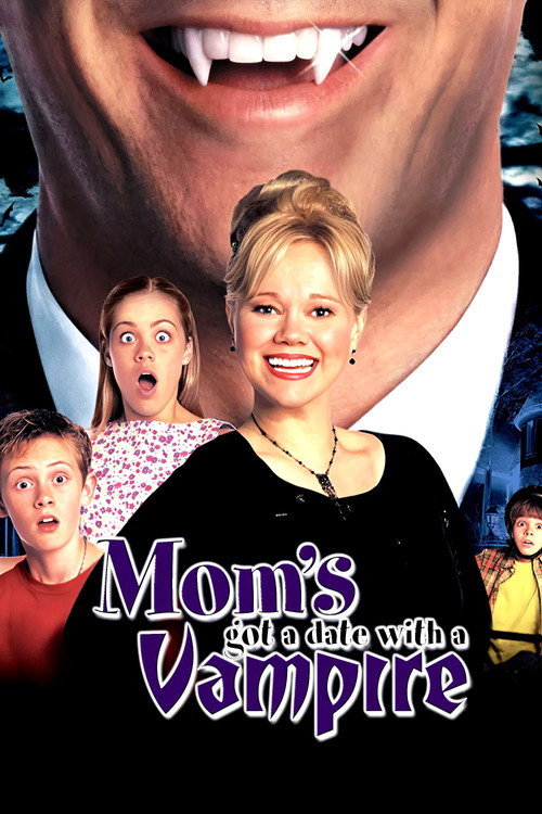 Mom's Got a Date with a Vampire (2000) poster