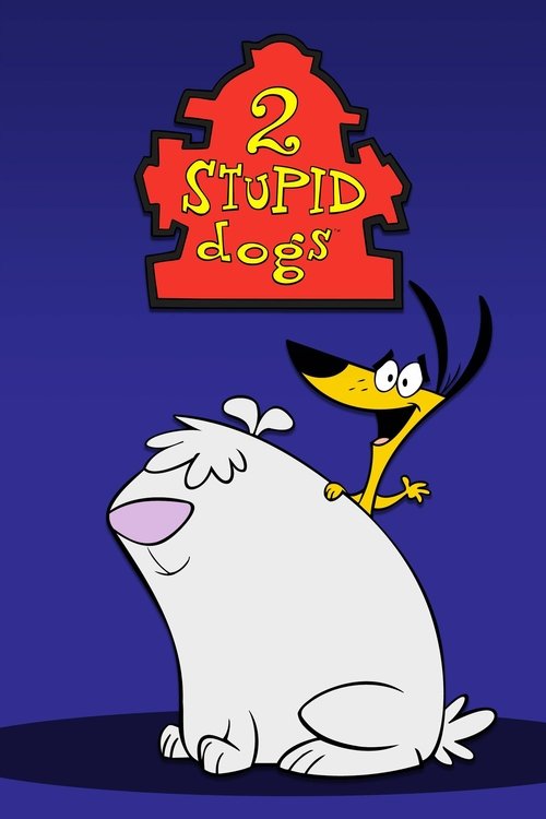 2 Stupid Dogs (1993) poster