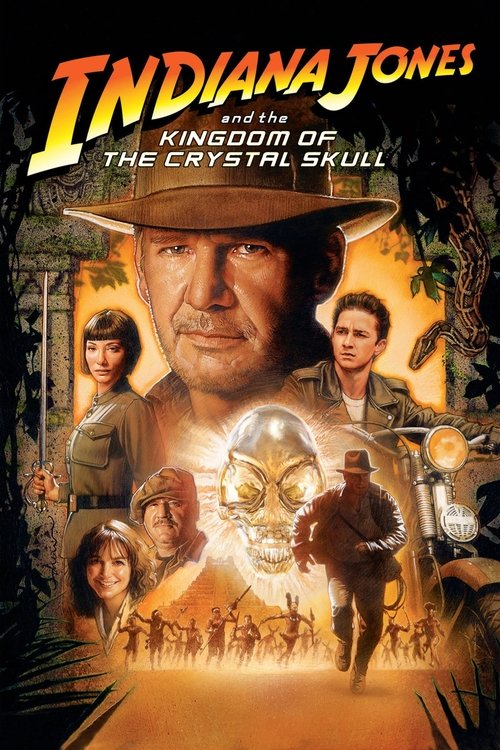 Indiana Jones and the Kingdom of the Crystal Skull (2008) poster