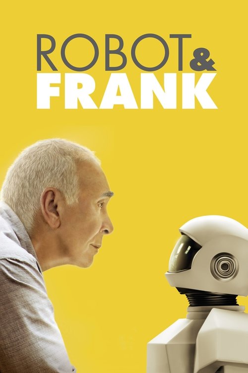 Robot &amp; Frank (2012) poster