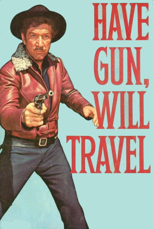 Have Gun, Will Travel (1957) poster