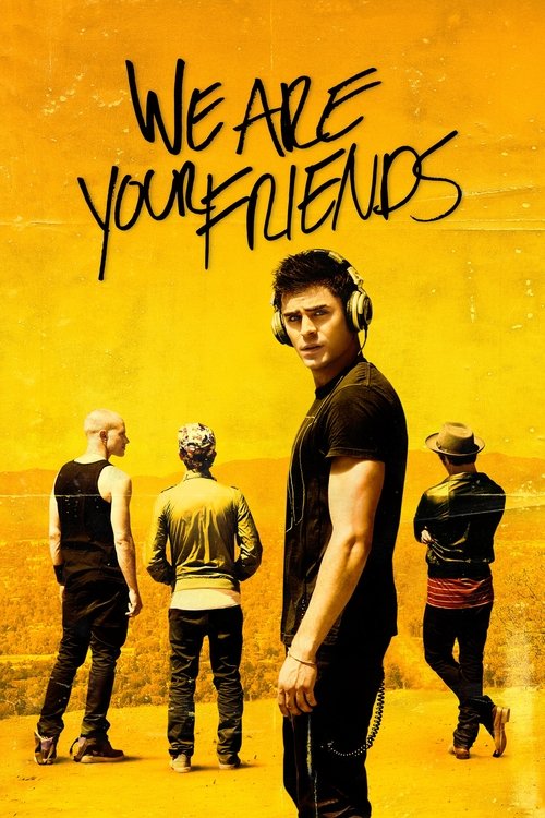 We Are Your Friends (2015) poster