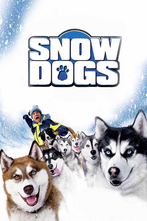 Snow Dogs (2002) poster