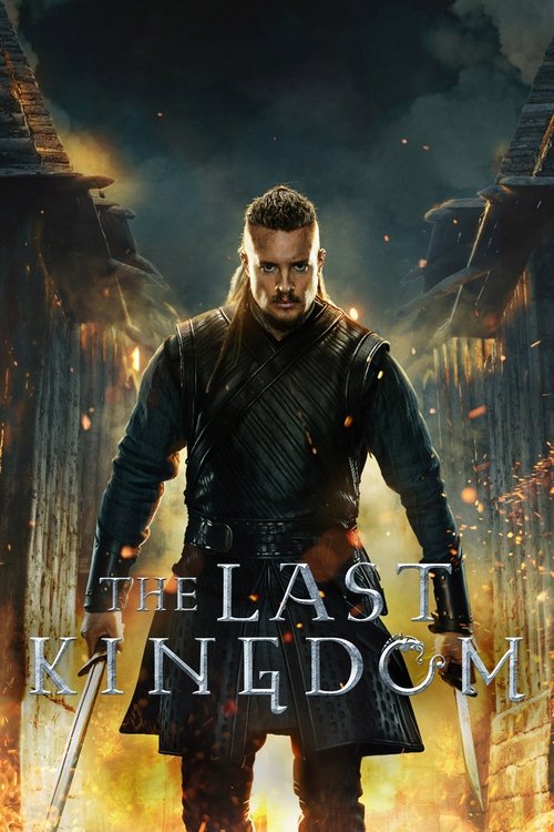 The Last Kingdom (2015) poster