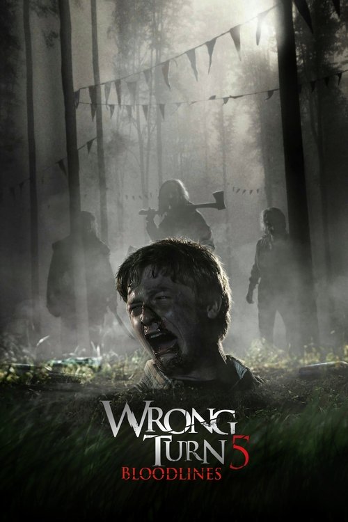 Wrong Turn 5: Bloodlines (2012) poster