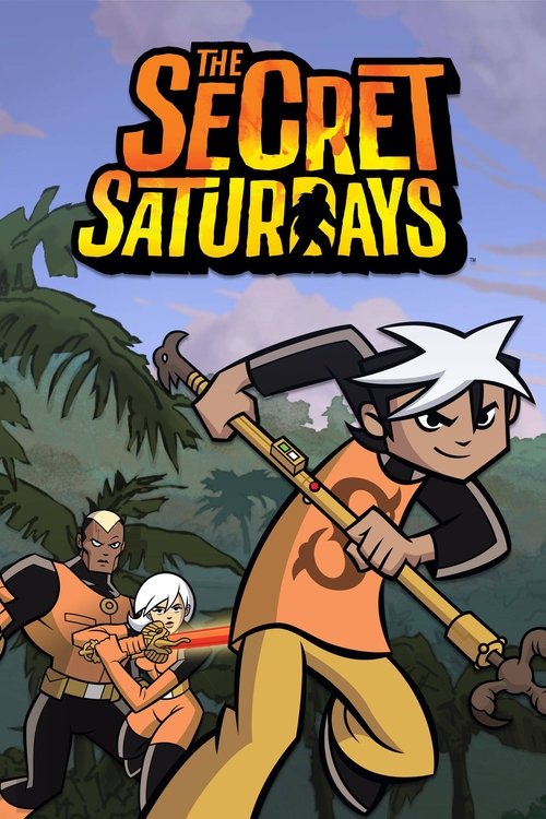 The Secret Saturdays (2008) poster
