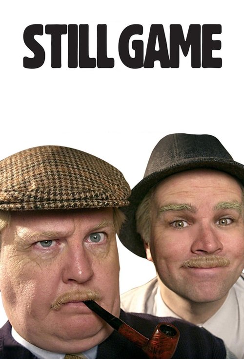 Still Game (2002) poster