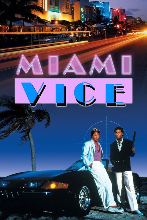 Miami Vice (1984) poster