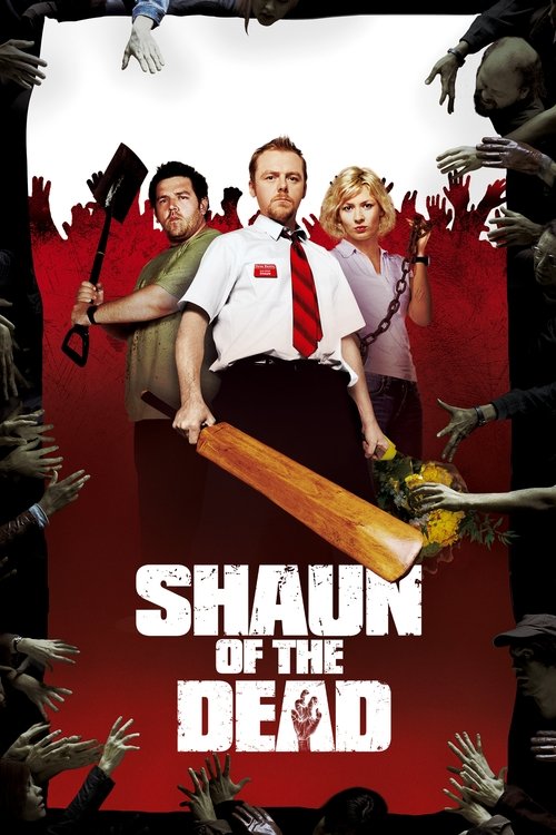Shaun of the Dead (2004) poster
