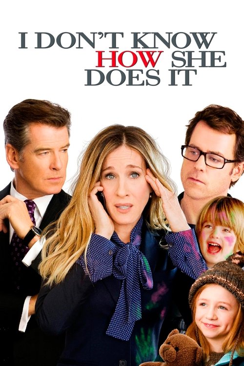 I Don't Know How She Does It (2011) poster
