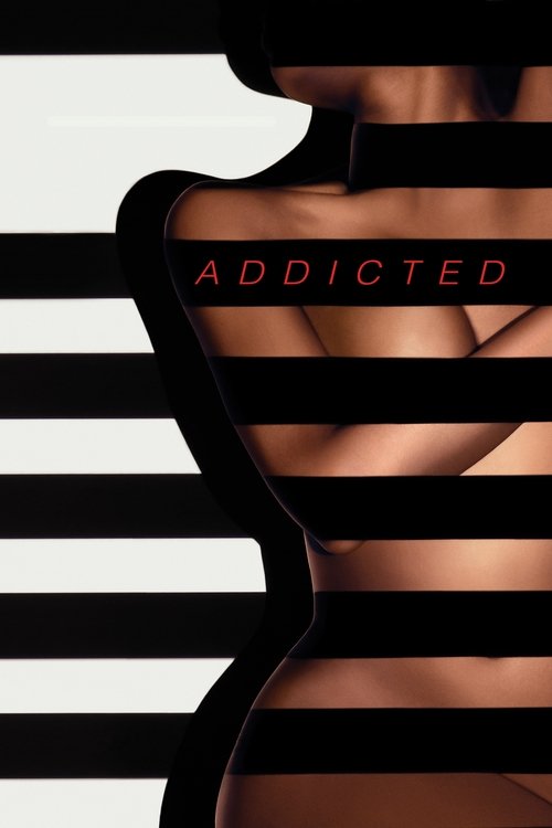 Addicted (2014) poster