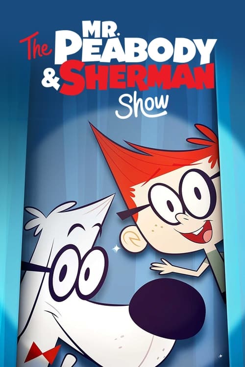 The Mr. Peabody &amp; Sherman Show (2015) poster