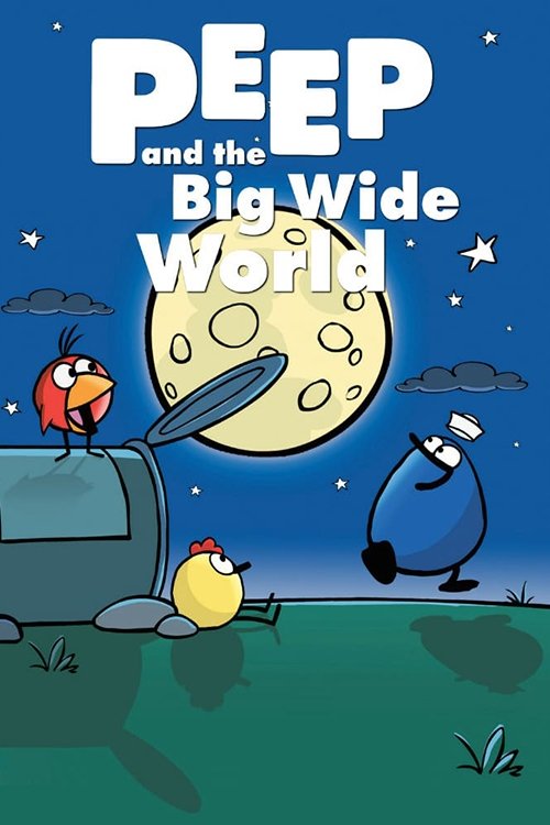 Peep and the Big Wide World (2004) poster