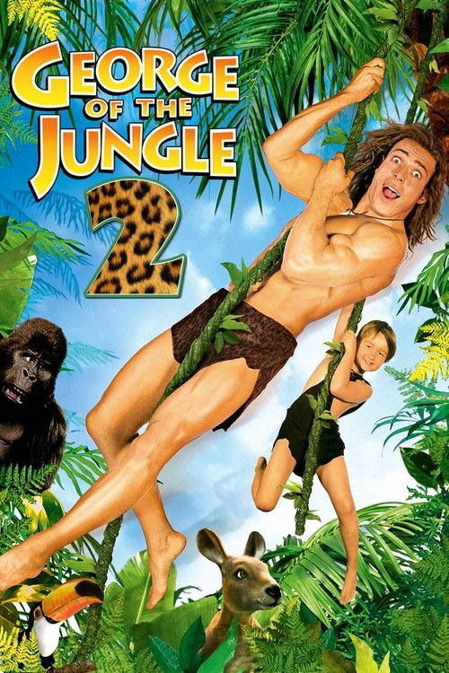 George of the Jungle 2 (2003) poster