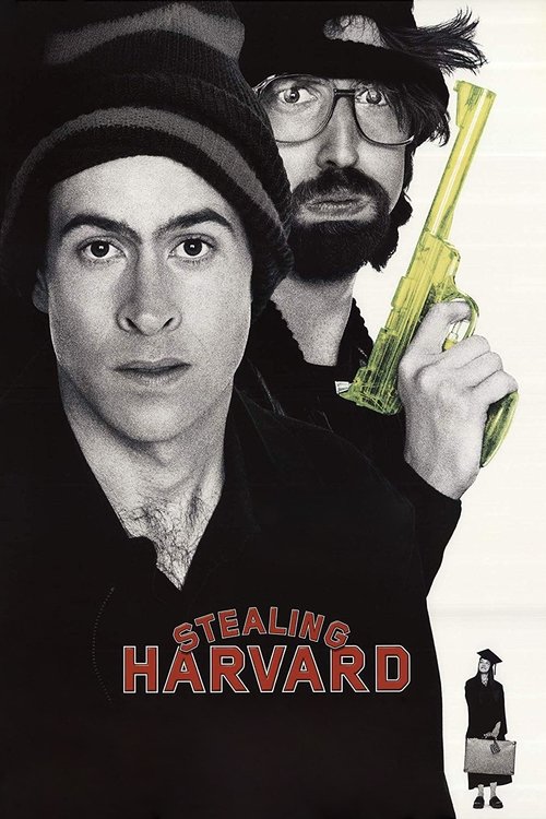 Stealing Harvard (2002) poster