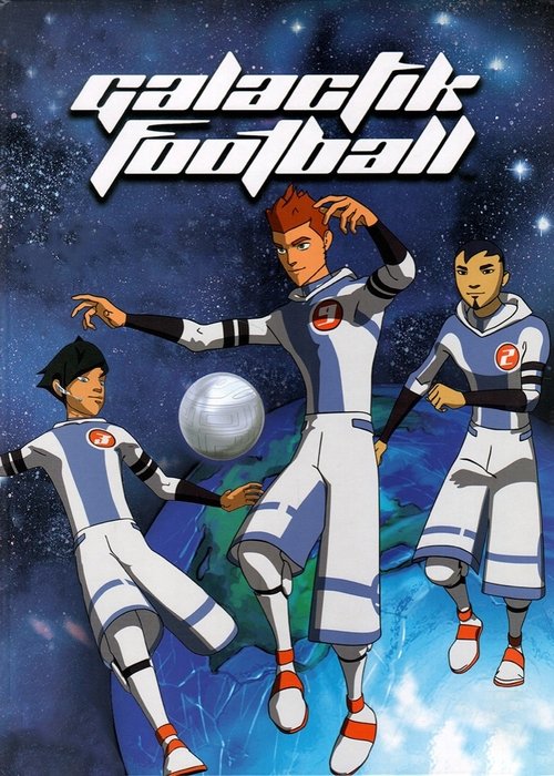 Galactik Football (2006) poster