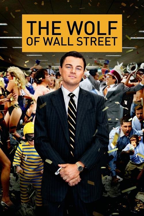 The Wolf of Wall Street (2013) poster