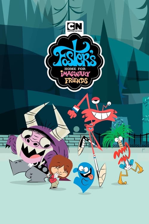 Foster's Home for Imaginary Friends (2004) poster