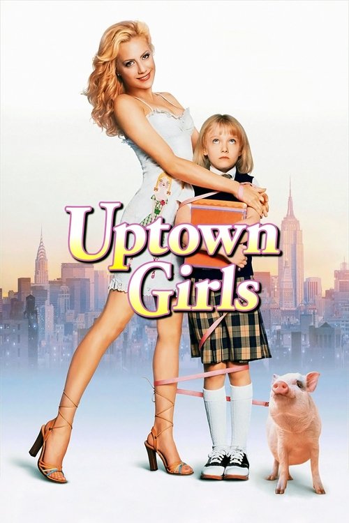 Uptown Girls (2003) poster