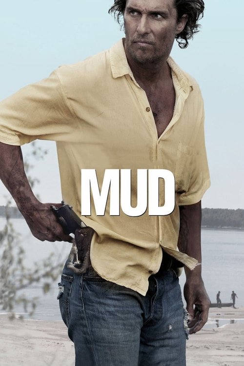Mud (2013) poster