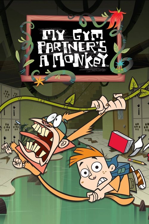 My Gym Partner's a Monkey (2005) poster