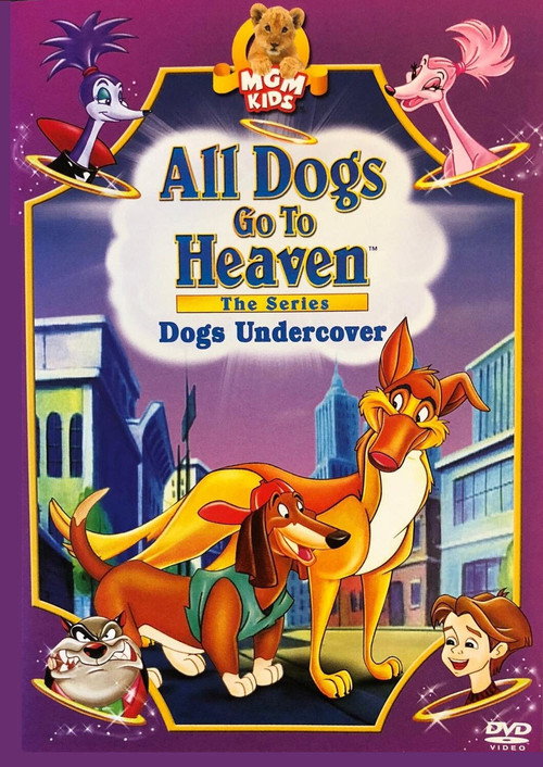 All Dogs Go To Heaven: The Series (1996) poster