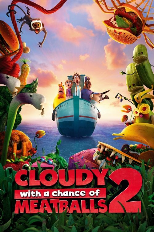 Cloudy with a Chance of Meatballs 2 (2013) poster