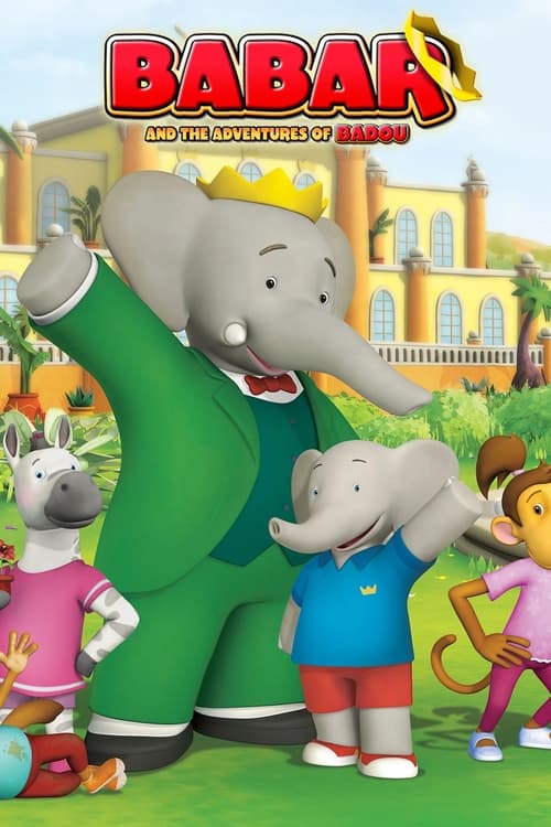Babar and the Adventures of Badou (2010) poster