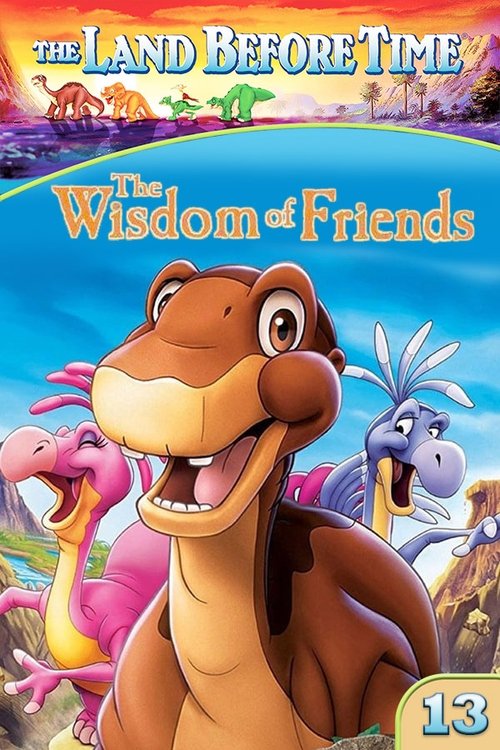 The Land Before Time XIII: The Wisdom of Friends (2007) poster