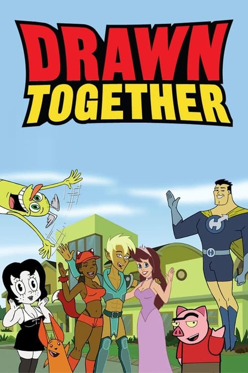 Drawn Together (2004) poster