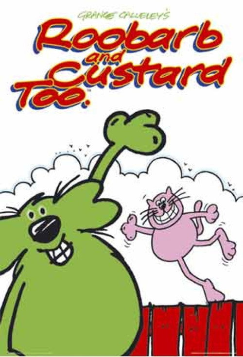 Roobarb and Custard Too (2005) poster