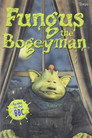 Fungus the Bogeyman (2004) poster