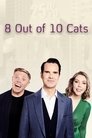 8 Out of 10 Cats (2005) poster