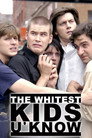 The Whitest Kids U' Know (2007) poster