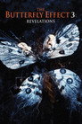 The Butterfly Effect 3: Revelations (2009) poster