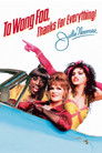 To Wong Foo, Thanks for Everything! Julie Newmar (1995) poster