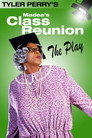 Madea's Class Reunion - The Play (2003) poster