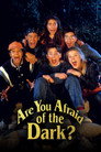 Are You Afraid of the Dark? (1992) poster