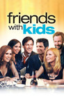 Friends with Kids (2012) poster