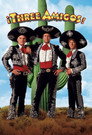 Â¡Three Amigos! (1986) poster