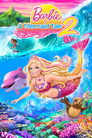 Barbie in A Mermaid Tale 2 (2012) poster