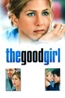 The Good Girl (2002) poster