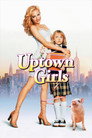 Uptown Girls (2003) poster