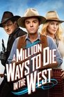 A Million Ways to Die in the West (2014) poster