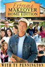 Extreme Makeover: Home Edition (2003) poster