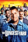 The Longest Yard (2005) poster
