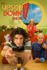 The Upside Down Show (2006) poster