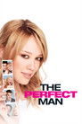 The Perfect Man (2005) poster