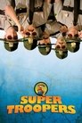 Super Troopers (2001) poster